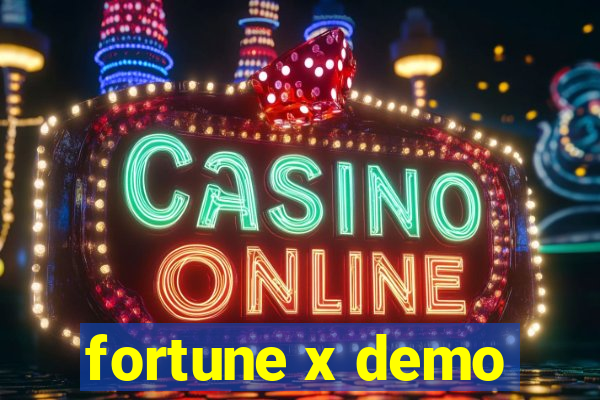 fortune x demo